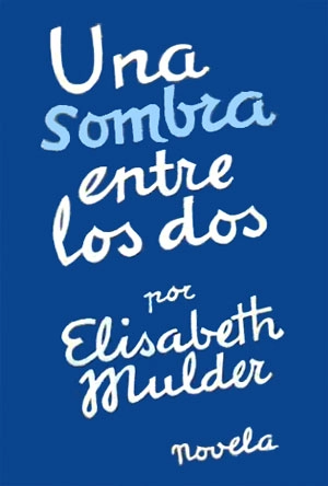 Portada de Una sombra entre los dos