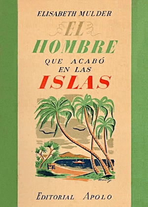 Portada de El hombre que acabó en las islas